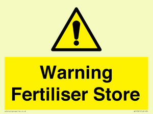 Warning Fertiliser Store